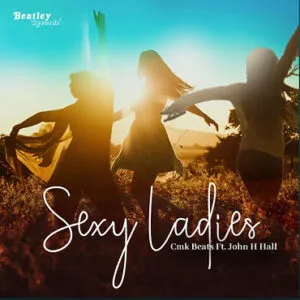 Listen to “SEXY LADIES” by CMK Beats